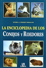 La Enciclopedia de los Conejos y Roedores La Enciclopedia de los Conejos y Roedores